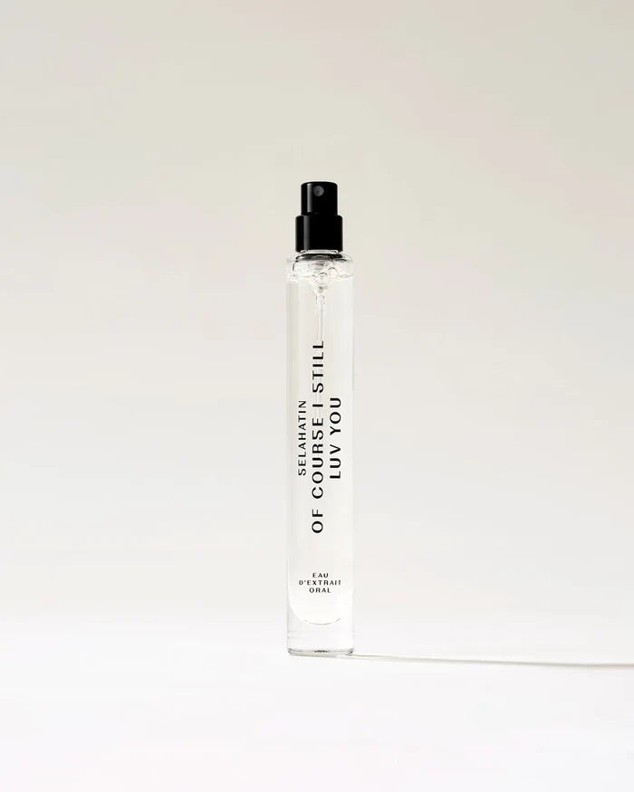 EAU D'EXTRAIT ORAL 10 ml OF COURSE I STILL LUV YOU